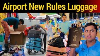 Airport baggage rules | Dammam airport new rules | Flight hand baggage not allowed items