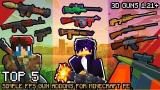 TOP 5 Simple Survival FPS 3D Gun Addons for Minecraft Bedrock/MCPE 1.21+ | Creator Crafter321