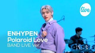 [4K] ENHYPEN(엔하이픈) “Polaroid Love” Band LIVE Concert 엔하의 폴라럽 밴드 라이브 [it’s KPOP LIVE 잇츠라이브]