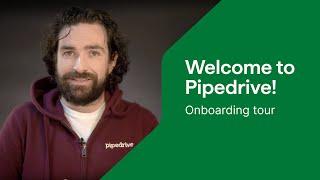 Welcome to Pipedrive! Onboarding Tour