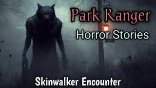 3  Park Ranger Horror Storie  |  forest horror stories  |  जंगल की डरावनी कहानियॉं