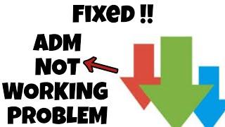 Fix ADM (Advanced Download Manager ) Not Working Problem || GBM TECH