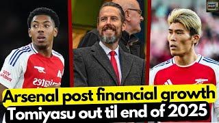 Arsenal finances announced - Tomiyasu out til end of 2025 - Champions league review