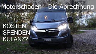 PANNE - UPDATE: MOTORSCHADEN - Die Abrechnung