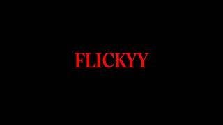 Flickyy : Very Fast Very Light...