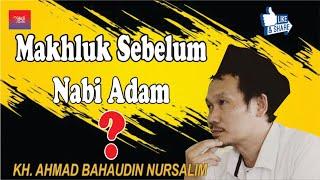 Ngaji Rutinan || Makhluk Sebelum Nabi Adam 