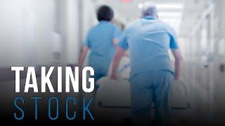 Taking Stock - Canada’s healthcare crisis