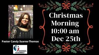 Evangel Assembly Church | Christmas Morning | Peace of God |25-12-2022