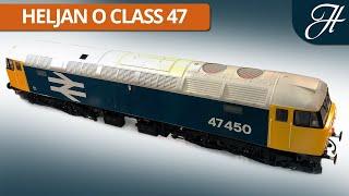 Heljan O Gauge Class 47 - Painted Sample
