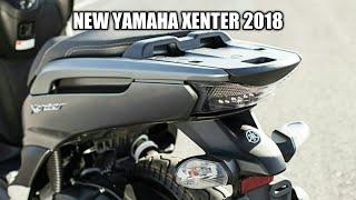 NEW YAMAHA XENTER 2018