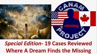 Missing 411 David Paulides Presents 19 Cases Where A Dream Finds a Missing Person