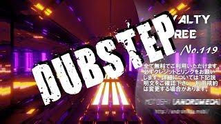 フリー音源 MOTOSHI(ANDROMEDA) 音楽 119 ダブステップDUBSTEPテクノEDM FREE BGM