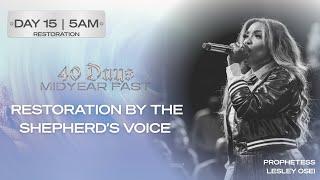 RESTORATION | DAY 15 | KINGDOM FULL TABERNACLE
