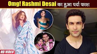 Nandish Sandhu ने बतायी Rashmi Desai की सच्चाई, Pregnancy की खबर पर तोड़ी छुपी