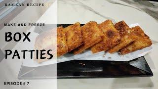 Recipe#19|Homemade Box Patties Recipe!Ramadan Special Episode #7|Anokha Tarka