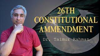 26th Constitutional Amendment: A Marxist Critique