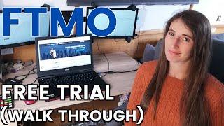 FTMO Free Trial Sign Up & Walk Through