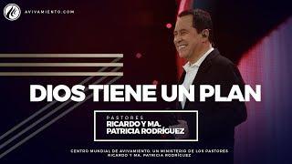 #77 Dios tiene un plan - Pastor Ricardo Rodríguez