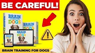 Brain Training for Dogs, The Whole Truth