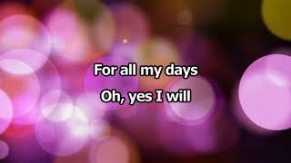 Yes I Will - Vertical Worship Lyrics