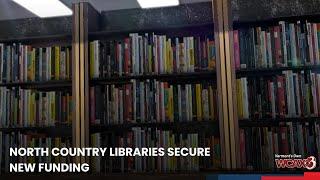 North Country libraries secure new funding