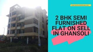 2 BHK SEMI FURNISHED FLAT IN GHANSOLI SECTOR - 21 NAVIMUMBAI