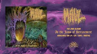 MAUL - In the Jaws of Bereavement (Full Album) 20 Buck Spin