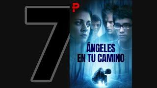  Ángeles en tu Camino  | Película Cristiana