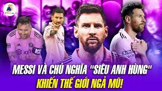 THẾ GIỚI NGẢ MŨ TRƯỚC CHỦ NGHĨA "SIÊU ANH HÙNG" CỦA LIONEL MESSI TẠI MỸ |YÊU BÓNG ĐÁ 5GOAL