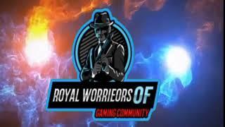 ROYAL WARRIORS OF GAMING COMMUNITY | INTRO | #RWGC || #Shorts || Youtube Gaming Channal Intro #intro
