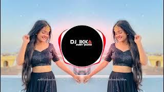 Tu Katil Tera Dil Katil | Remix | Dj Ikka Mauranipur Dj Sumit Jhansi 