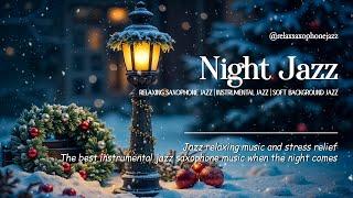 Gentle Snowy Night fall Jazz Music - Relaxing Saxophone Jazz Instrumental Music - Smooth Jazz BGM