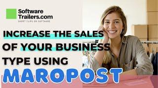  INCREASE The SALES of your BUSINESS type Using MAROPOST 