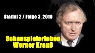 Schauspielerleben: Werner Krauß (Staffel 2 / Folge 3) (2010)