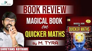 Magical Book On Quicker Maths by M.TYRA | Book Review | By Shreyansh Kothari Sir | Digital Tyari