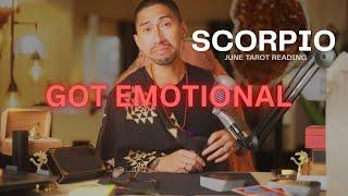 SCORPIO  YOU DESERVE THIS! JUNE TAROT CARD READING