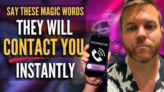 Say These Magical Words to Manifest Contact From a Specific Person