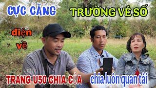 Cực căng Trang U50 xuất hiện đòi chia của Trường vé số bụp thẳng