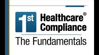 The Fundamentals: A New Training Tool for Healthcare Compliance