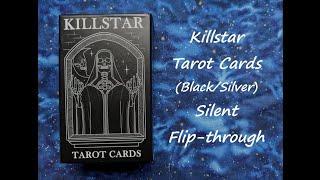 Killstar Tarot Cards (Black/Silver) - Silent Flip-through