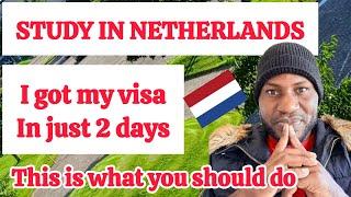 I GOT VISA TO  NETHERLANDS AS A STUDENT IN 2 DAYS|EASY BUT NOT CHEAP|