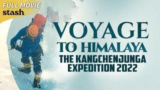 Voyage to Himalaya: The Kangchenjunga Expedition 2022 | Climbers Documentary | Full Movie