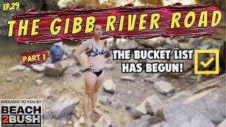 The Gibb River Road - Emma Gorge - Zebedee - Pentecost - Grab A Lap Series - Ep.29