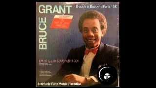 Starfunk -  Bruce Grant - Enough is Enough - Funk 1987