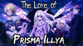 The Lore of Fate/kaleid liner Prisma Illya