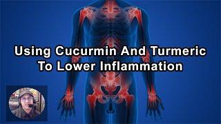 The Benefits And Problems Of Using Curcumin And Turmeric To Lower Inflammation -  Sunil Pai, MD