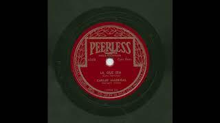 Carlos Madrigal - La Que Sea - Peerless 4068