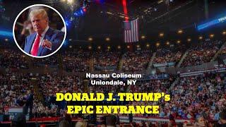 Donald Trump's Epic Entrance at Uniondale Rally | Nassau Coliseum