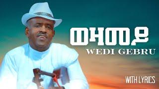 Teklenkiel Gebru (Wedi Gebru) Wezamey Eritrean Music (With Lyrics)