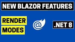 Blazor Render modes | Blazor Tutorial | .NET 8